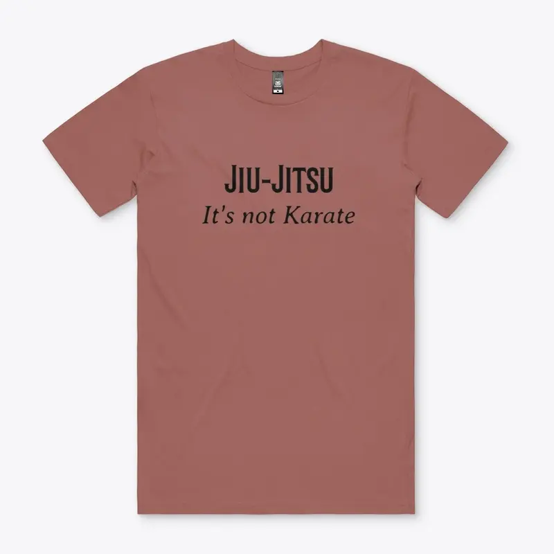 Jiu-Jitsu It's not Karate